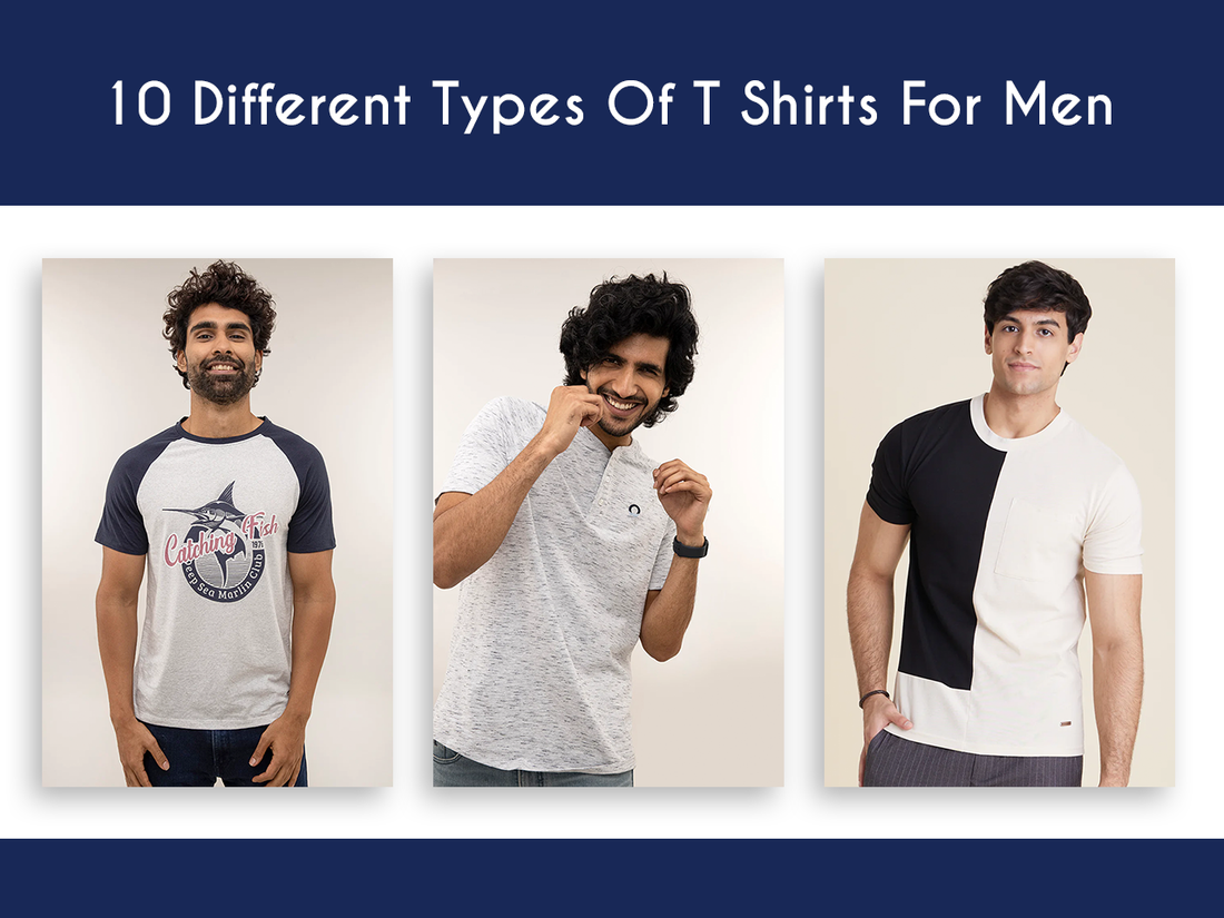 10 Different Types Of T Shirts For Men (How To Style Them?)