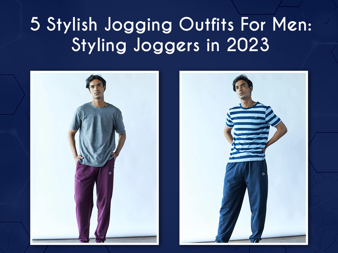 5 Stylish Jogging Outfits For Men: Styling Joggers in 2023