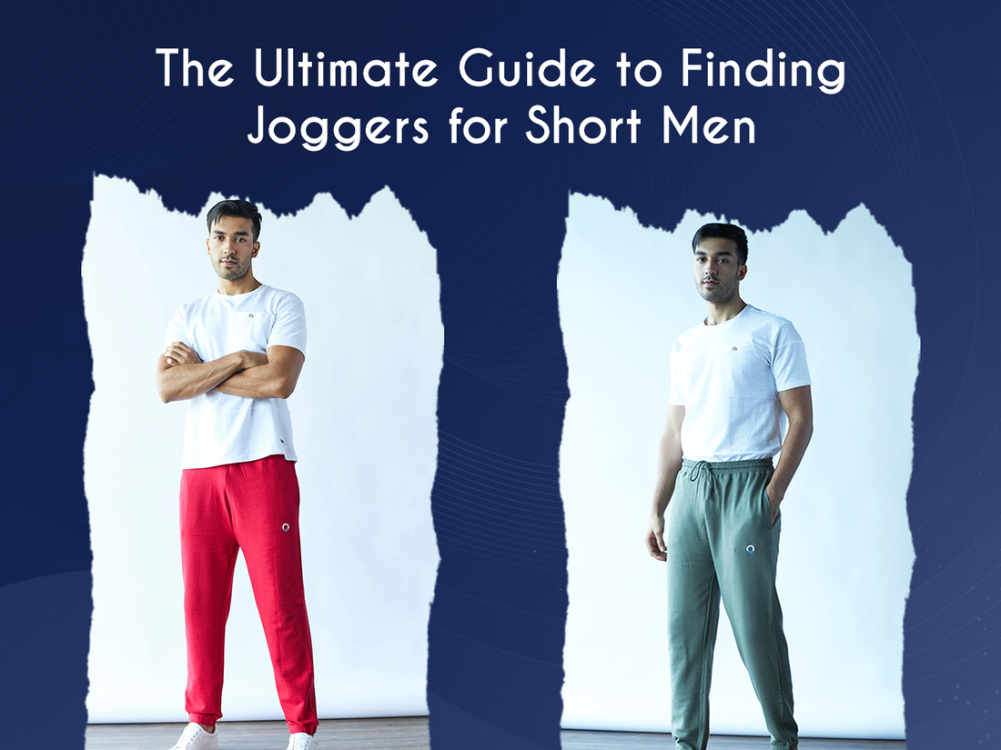 The Ultimate Guide to Finding Joggers for Short Men